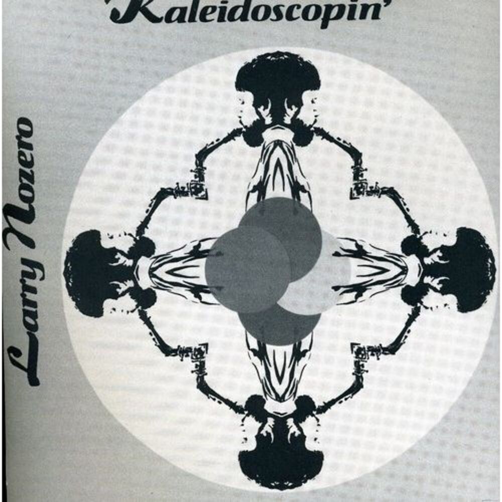 Larry Nozero - Kaleidoscopin  CD